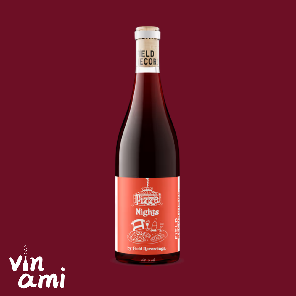 Field Recordings 'Pizza Nights' Gamay Noir